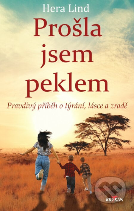 Prošla jsem peklem - Hera Lind