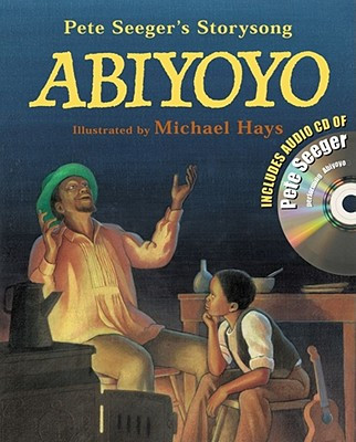 Abiyoyo: Abiyoyo [With CD] (Seeger Pete)(Pevná vazba)