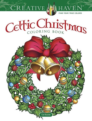 Creative Haven Celtic Christmas Coloring Book (Buziak Cari)(Paperback)