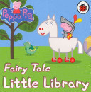 Peppa Pig: Fairy Tale Little Library (Peppa Pig)(Board book)