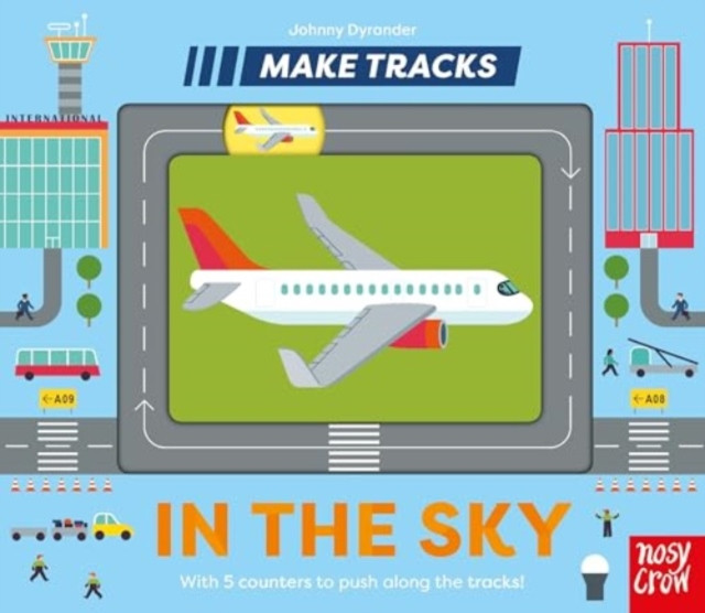 Make Tracks: In the Sky(Board book)