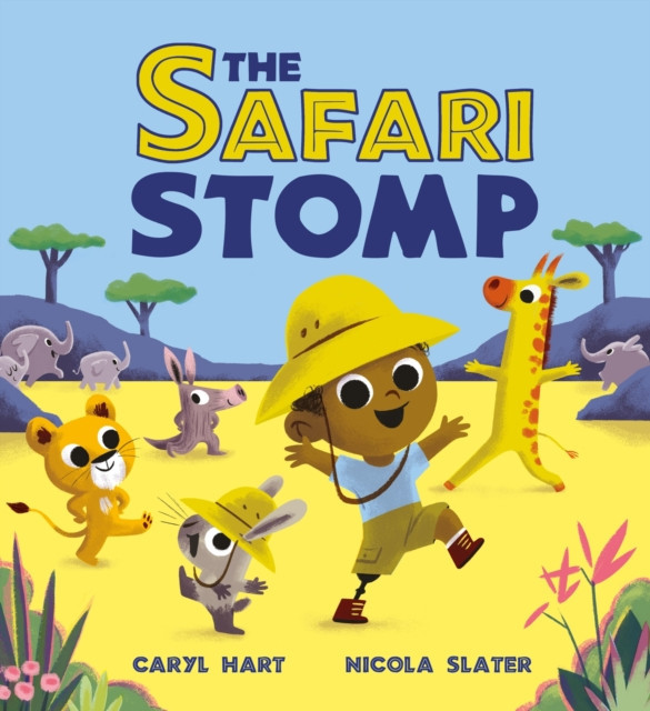 Safari Stomp - A fun-filled interactive story that will get kids moving! (Hart Caryl)(Paperback / softback)