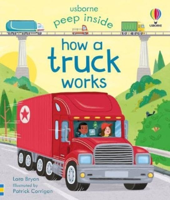 Peep Inside How a Truck Works (Bryan Lara)(Board book)