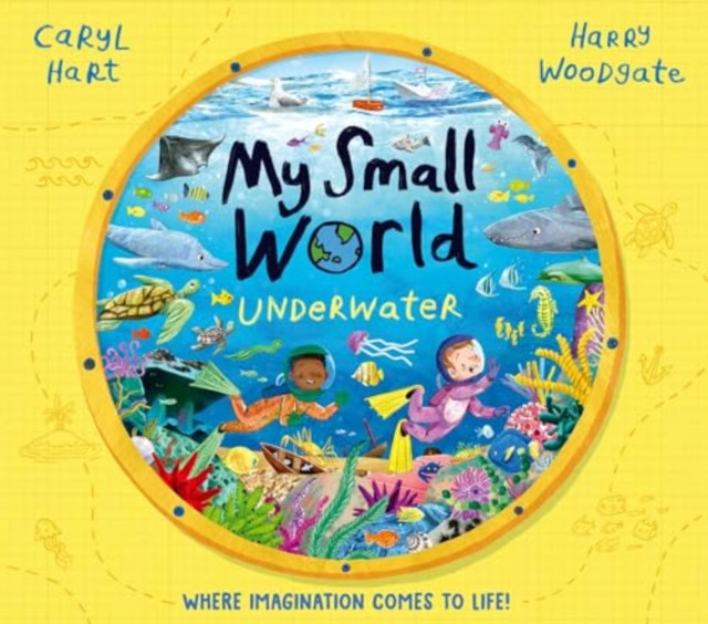 My Small World: Underwater (Hart Caryl)(Paperback / softback)