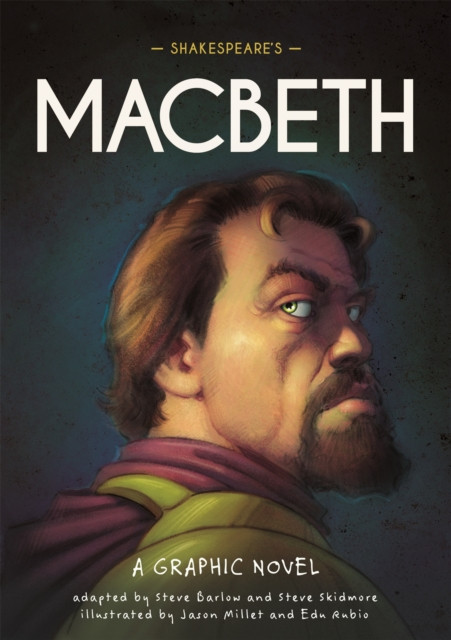 Classics in Graphics: Shakespeare's Macbeth - A Graphic Novel (Barlow Steve)(Paperback / softback)