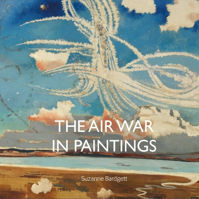 The Air War in Paintings (Bardgett Suzanne)(Pevná vazba)