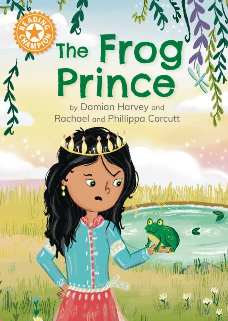 Reading Champion: The Frog Prince - Independent Reading Orange 6 (Harvey Damian)(Paperback / softback)