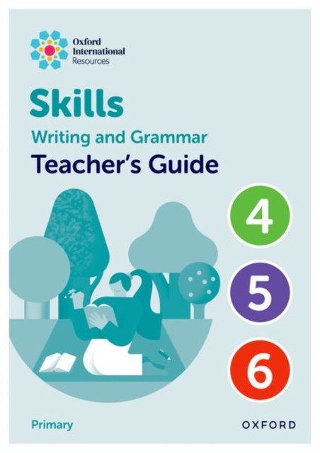Oxford International Resources: Writing and Grammar Skills: Teacher Book Upper Primary ( Barber)(Spiral bound)