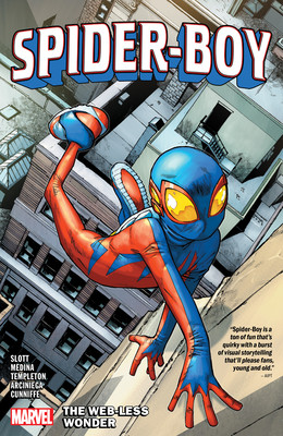 Spider-Boy Vol. 1: The Web-Less Wonder (Slott Dan)(Paperback)
