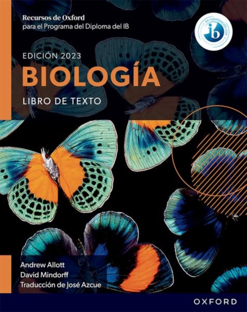 Recursos de Oxford para el Programa del Diploma del IB Biologia: Libro de texto (Allott Andrew)(Paperback / softback)