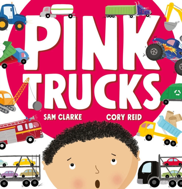 Pink Trucks (Clarke Sam)(Paperback / softback)