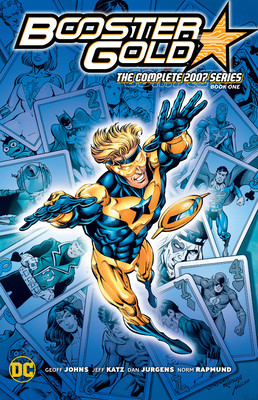 Booster Gold: The Complete 2007 Series Book One (Johns Geoff)(Paperback)