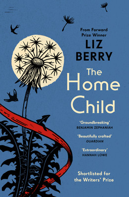 Home Child (Berry Liz)(Paperback / softback)