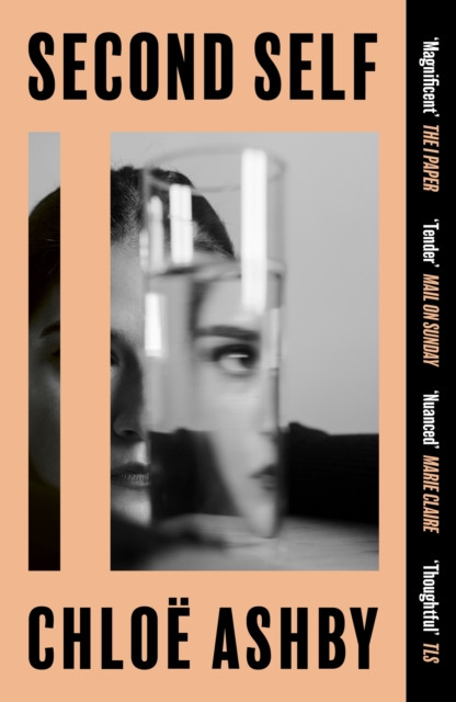 Second Self - The tender new novel from the author of WET PAINT (Ashby Chloe)(Paperback / softback)