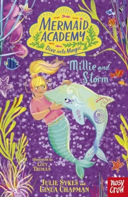 Mermaid Academy: Millie and Storm (Sykes Julie)(Paperback / softback)