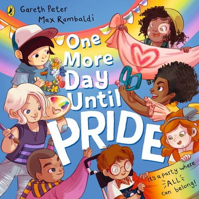 One More Day Until Pride (Peter Gareth)(Paperback / softback)