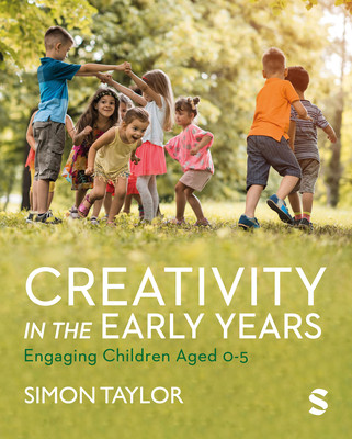 Creativity in the Early Years (Taylor Simon)(Paperback)