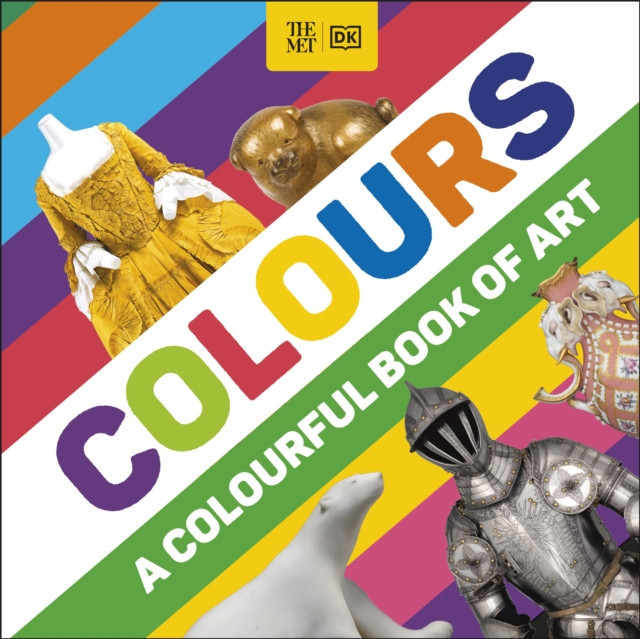Met Colours - A Colourful Book of Art (DK)(Board book)