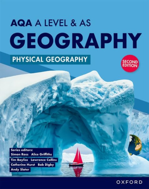 AQA A Level & AS Geography: Physical Geography Student Book Second Edition (Bayliss Tim)(Paperback / softback)