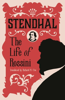 Life of Rossini (Stendhal)(Paperback)