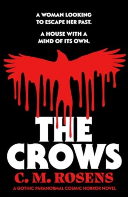 Crows - A gothic paranormal cosmic horror novel (M. Rosens C.)(Paperback / softback)