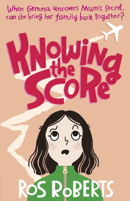 Knowing the Score (Roberts Ros)(Paperback / softback)