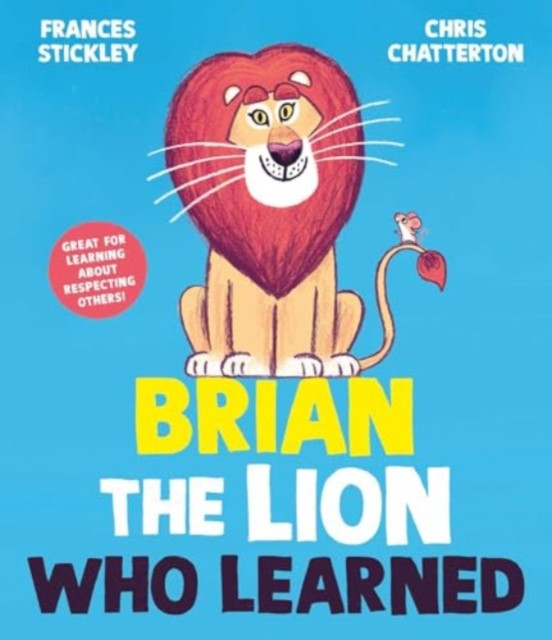 Brian the Lion who Learned (Stickley Frances)(Pevná vazba)