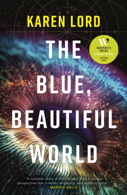 Blue, Beautiful World - Longlisted for the Womens Prize for Fiction 2024 (Lord Karen)(Paperback / softback)