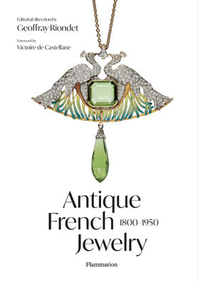 Antique French Jewelry: 1800-1950 (De Castellane Victoire)(Pevná vazba)