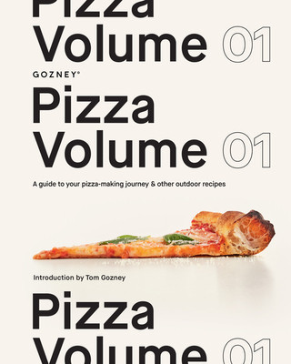 Pizza Volume 01: A Guide to Your Pizza-Making Journey and Other Outdoor Recipes (Gozney)(Pevná vazba)
