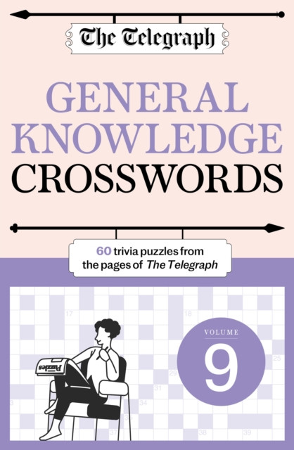 Telegraph General Knowledge Crosswords 9 (Telegraph Media Group Ltd)(Paperback / softback)