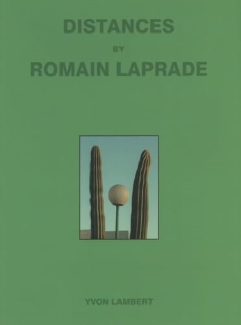 Distances Vol.II (Laprade Romain)(Paperback)