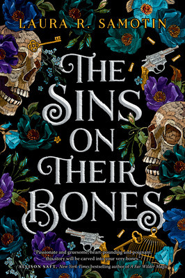 The Sins on Their Bones (Samotin Laura R.)(Paperback)