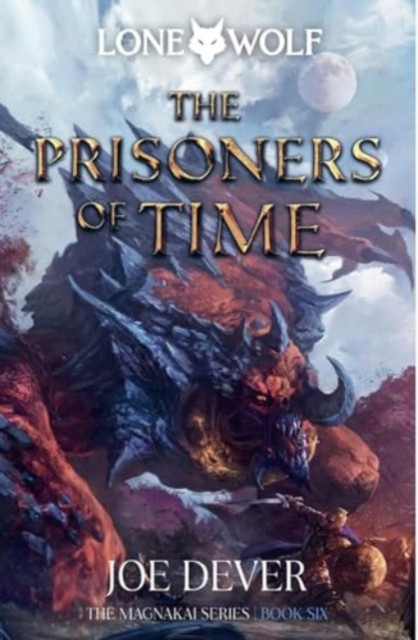 Prisoners of Time - Lone Wolf #11 (Dever Joe)(Paperback / softback)