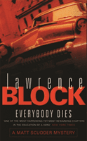 Everybody Dies (Block Lawrence)(Paperback / softback)
