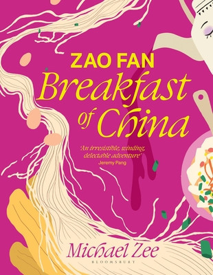 Zao Fan: Breakfast of China (Zee Michael)(Pevná vazba)