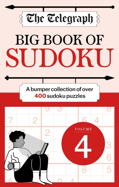 Telegraph Big Book of Sudoku 4 (Telegraph Media Group Ltd)(Paperback / softback)