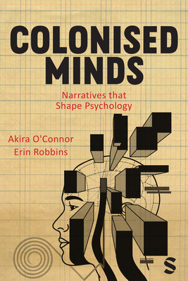 Colonised Minds (O'Connor Akira)(Paperback)