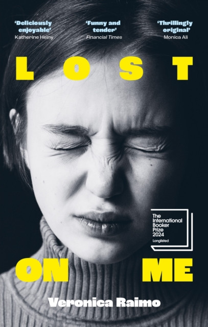 Lost on Me - Longlisted for the International Booker Prize 2024 (Raimo Veronica)(Paperback / softback)