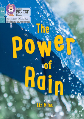 The Power of Rain: Phase 3 Set 2 (Miles Liz)(Paperback)