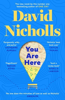 You Are Here - The Instant Number 1 Sunday Times Bestseller (Nicholls David)(Pevná vazba)