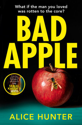 Bad Apple (Hunter Alice)(Paperback / softback)