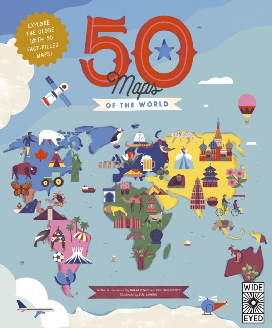 50 Maps of the World - Explore the globe with 50 fact-filled maps! (Handicott Ben)(Paperback / softback)