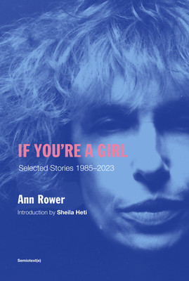 If You're a Girl, Revised and Expanded Edition (Rower Ann)(Paperback)