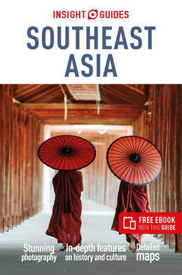 Insight Guides Southeast Asia: Travel Guide with Free eBook (Insight Guides)(Paperback)