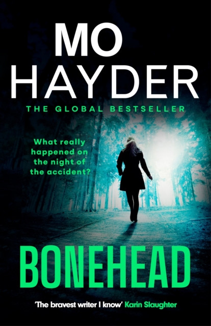 Bonehead - the gripping new crime thriller from the international bestseller (Hayder Mo)(Pevná vazba)