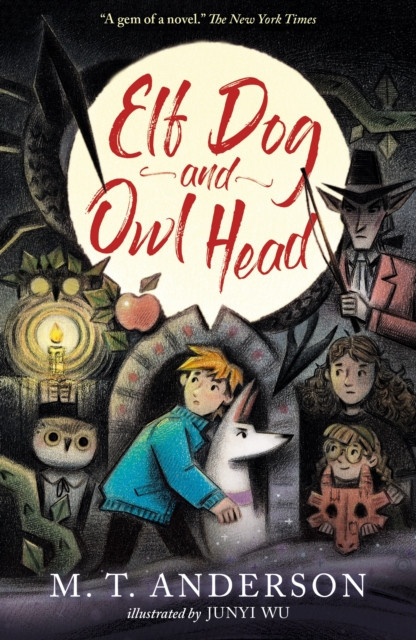 Elf Dog and Owl Head (Anderson M. T.)(Paperback / softback)