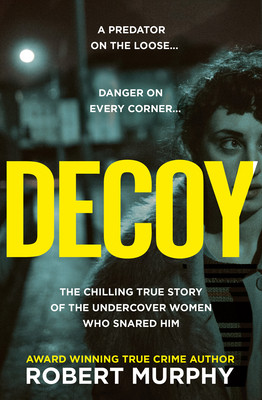 Decoy (Murphy Robert)(Paperback)