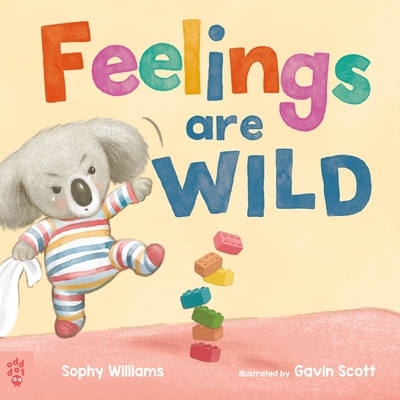 Feelings Are Wild (Williams Sophy)(Pevná vazba)