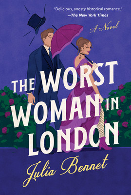 The Worst Woman in London (Bennet Julia)(Paperback)